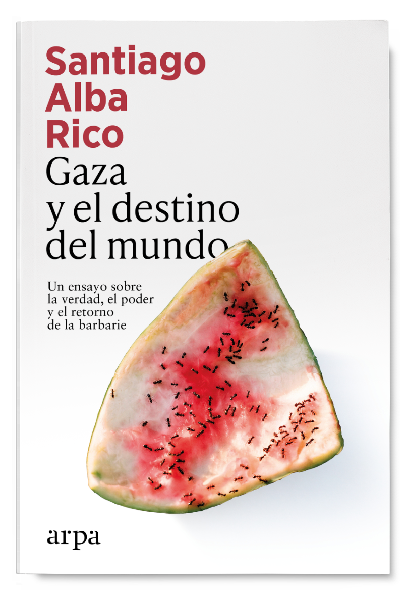 Gaza y el destino del mundo
