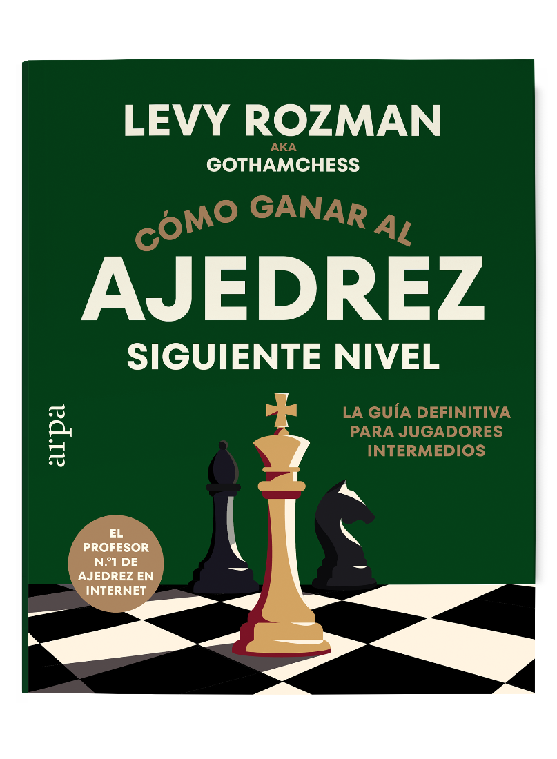 Cómo ganar al ajedrez. Siguiente nivel