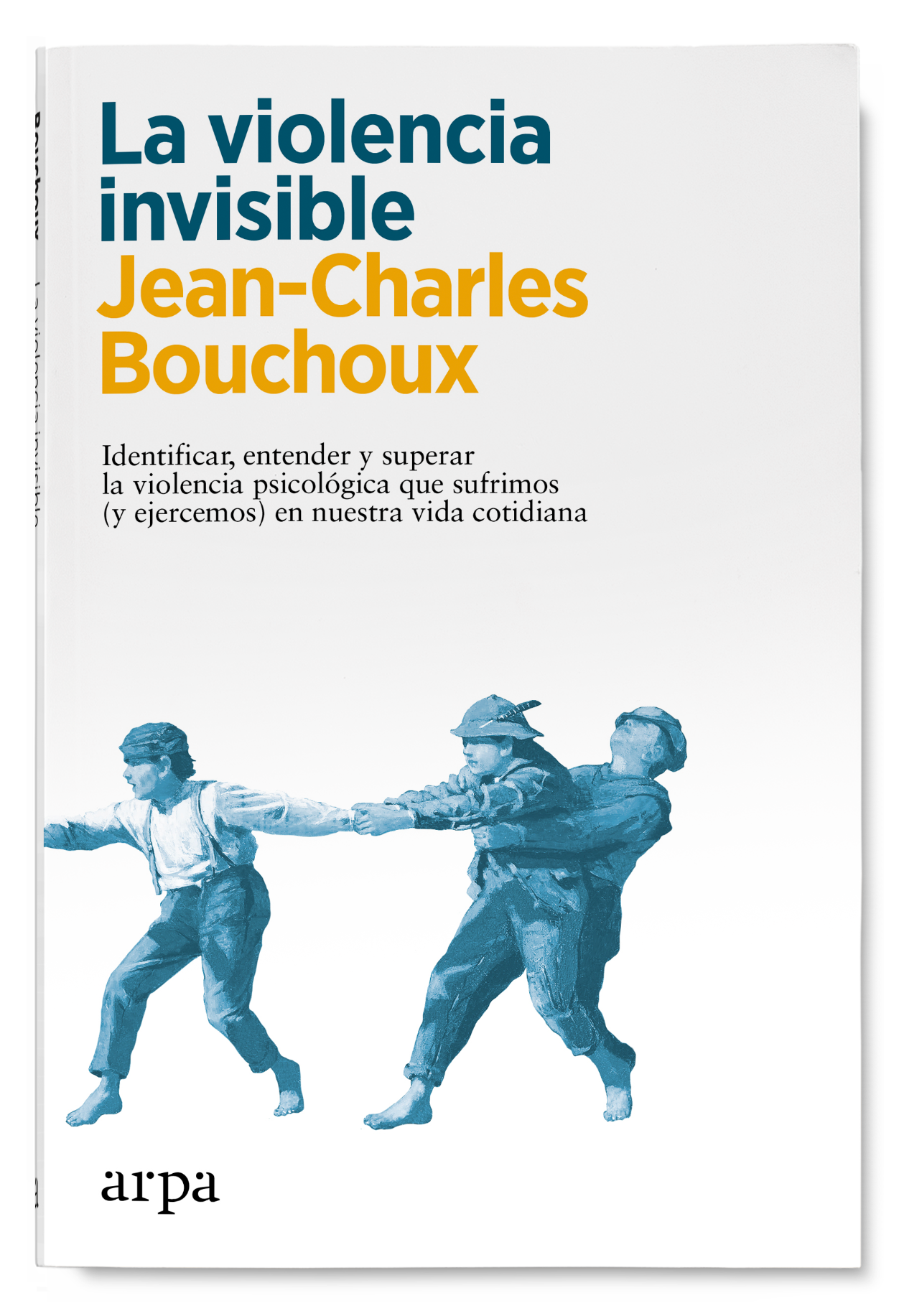 La violencia invisible