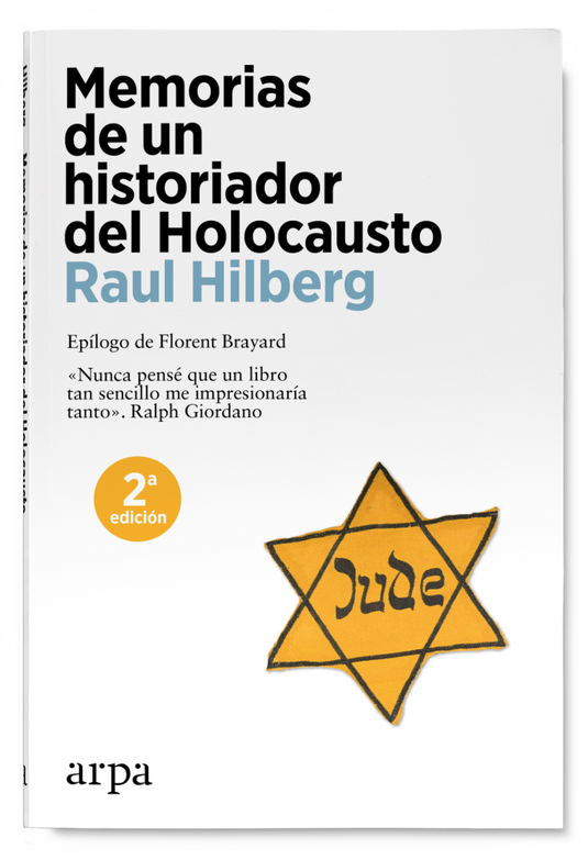 Memorias de un historiador del Holocausto – Arpa