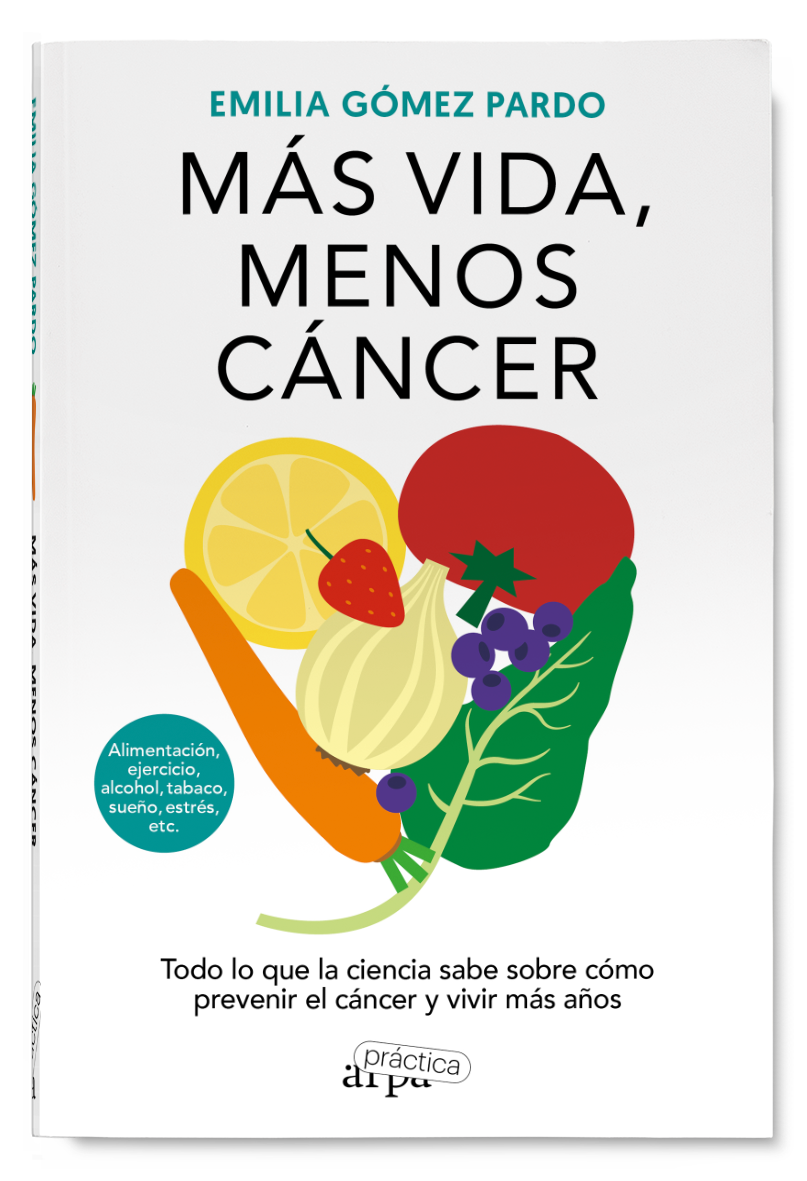 Más vida, menos cáncer