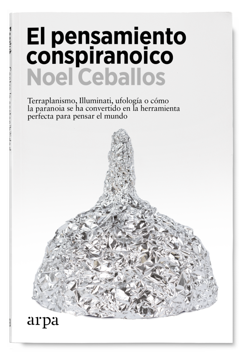 El pensamiento conspiranoico