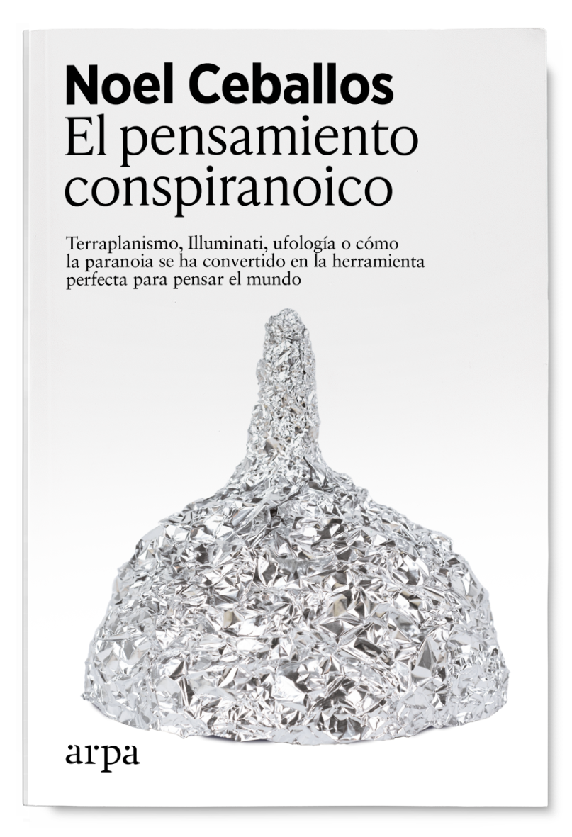 El pensamiento conspiranoico