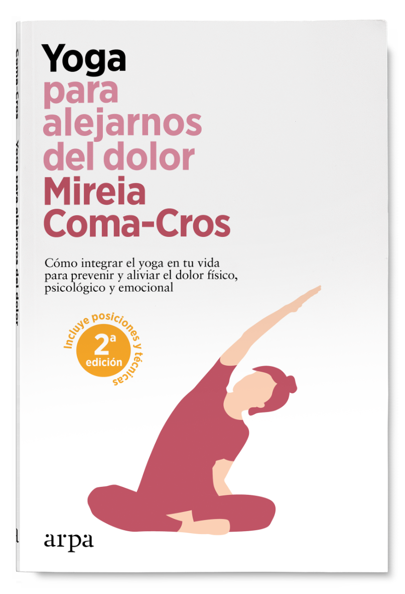 Yoga para alejarnos del dolor