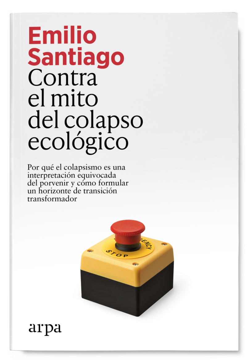 Contra el mito del colapso ecológico