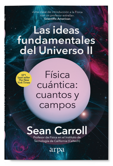 Las ideas fundamentales del Universo II