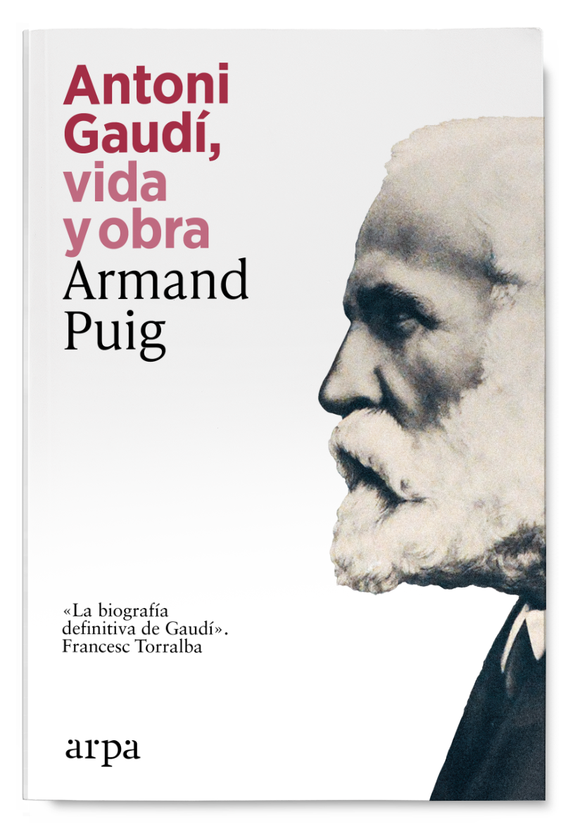 Antoni Gaudí, vida y obra