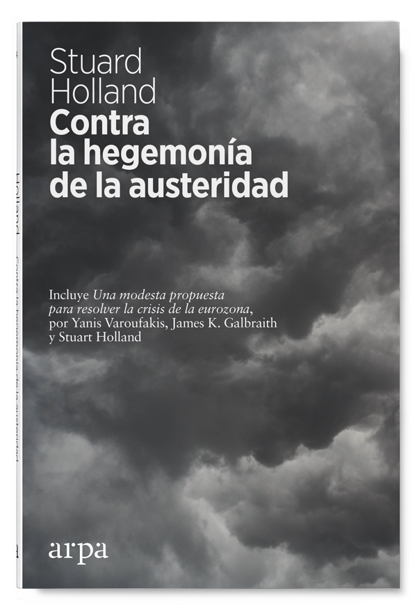 Contra la hegemonía de la austeridad