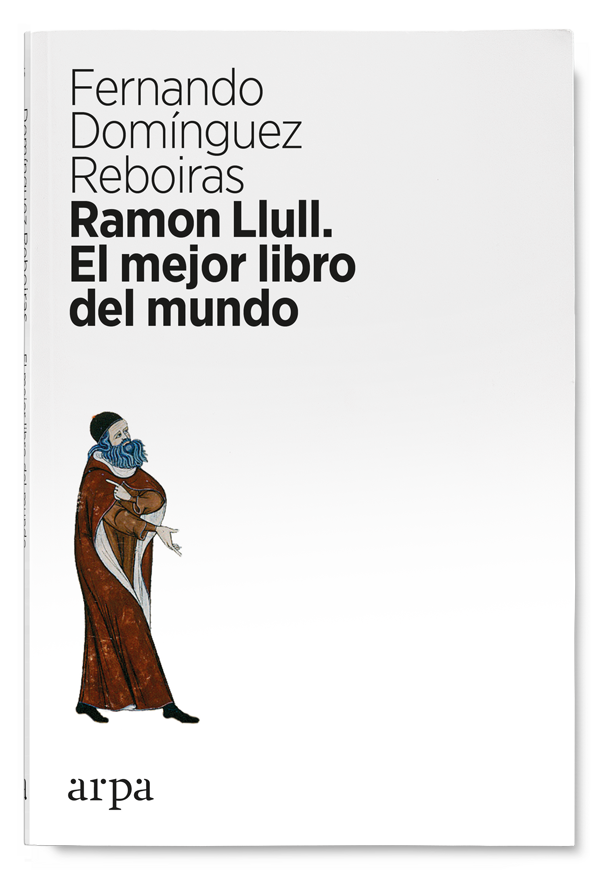 Ramón Llull. El mejor libro del mundo