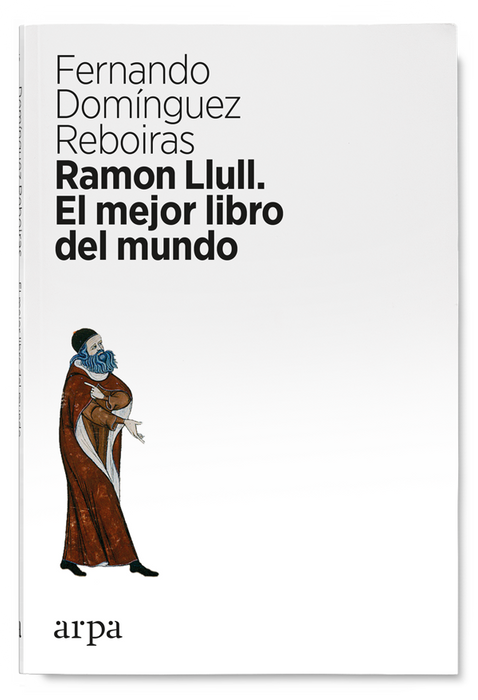 Ramón Llull. El mejor libro del mundo