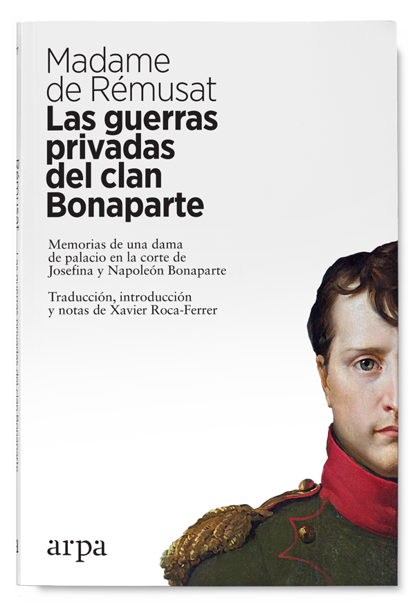 Las guerras privadas del clan Bonaparte